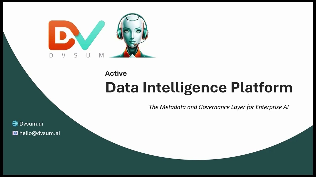 DvSum - Active Data Intelligence Platform - Metadata and Governance for Enterprise AI
