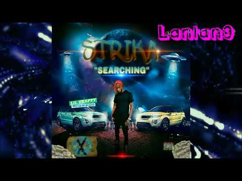 Strika Lantan - Searching x Jahshii