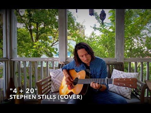 "4+20" Stephen Stills (Cover)