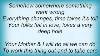 Loudon Wainwright Iii - Your Mother & I Lyrics
