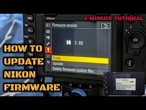 How To Update Nikon Camera Firmware