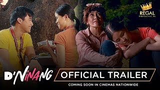 D'NINANG Full Trailer: Coming Soon in Cinemas Nationwide!