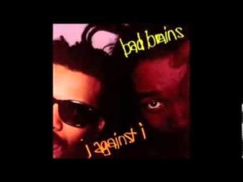 Bad Brains (1986) I Against I