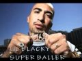super baller- lil blacky
