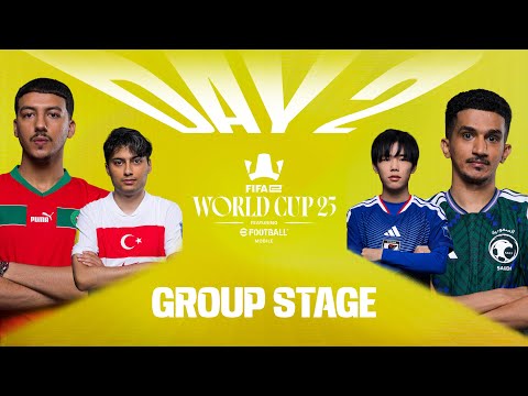 FIFAe World Cup 25™ ft. eFootball Mobile - Day 2 - GROUP STAGE