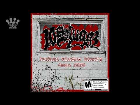 [EGxHC] 10 SLUGGZ - Broken Window Theory: Demo 2020 - 2020 (Full EP)