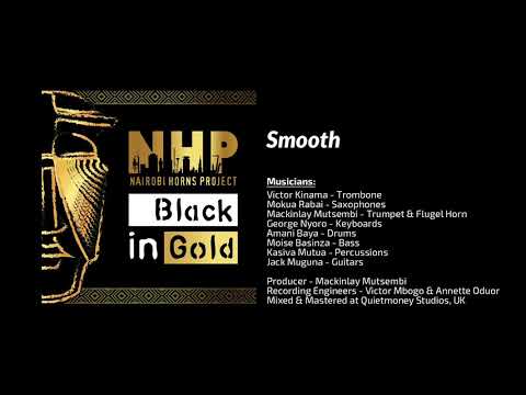 Nairobi Horns Project - Smooth #BlackInGold