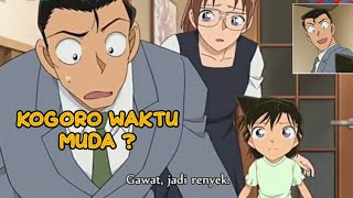 Download lagu Kogoro Mouri Sewaktu Muda|DETEKTIF CONAN / CASE CLOSED mp3