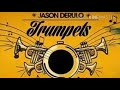 Jason Derulo - Trumpets (Official Instrumental)