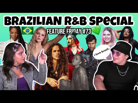 BRAZILIAN MUSIC/R&B FOR THE FIRST TIME🤩 🇧🇷 |Vitão, GLORIA GROOVE,Xamã, IZA, Ludmilla,Jão,Luísa Sonza