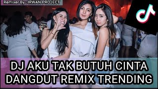 Download lagu Usaha Di Meja Judi | Dangdut Remix Trending | Dj Aku Tak Butuh Cinta Full Bass | Dangdut Remix 🇮🇩 mp3