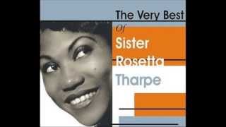 3ChicsPolitico- Rosetta Tharpe- Precious Memories