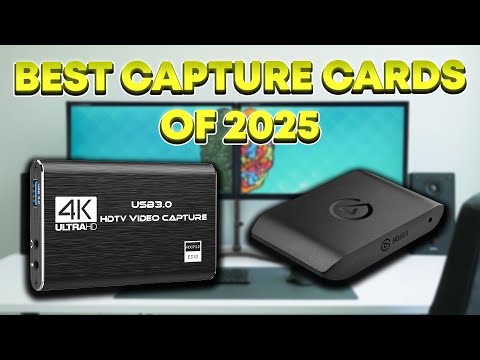 Best Capture Cards To Buy In 2025