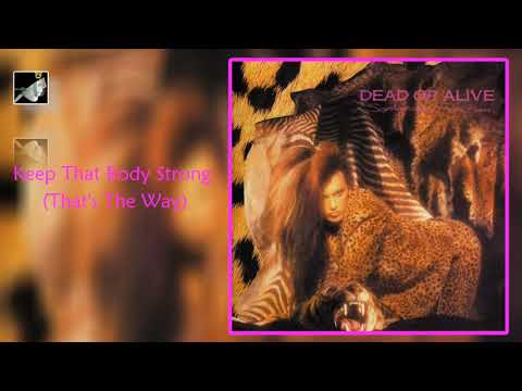 Video thumbnail for Keep That Body Strong (That’s The Way)