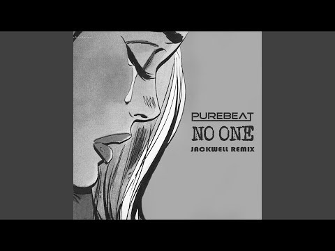 No One (Jackwell Remix)