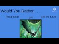 Wings of Fire Would You Rather Part 2!!