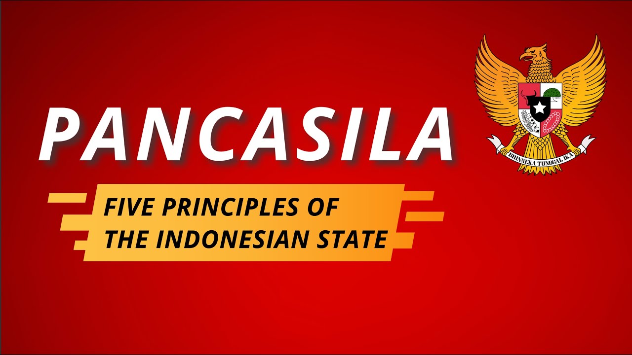 Pancasila dalam Bahasa Inggris | Five Principles of The Indonesian State