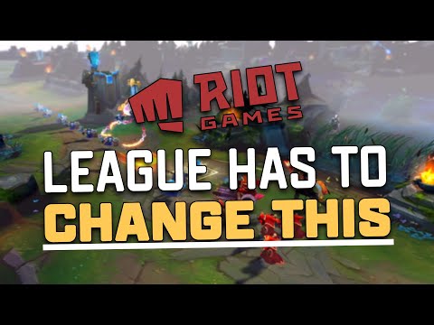 The Big Problem That League of Legends Must Fix