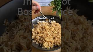 Instant Pot Basmati Rice #recipeshorts #shorts #ricerecipe #instantpotrecipes