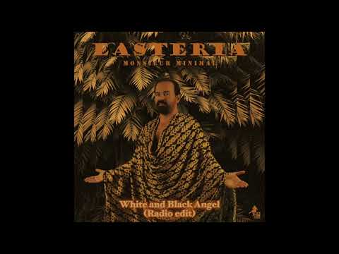 Monsieur Minimal - White and Black Angel (Radio Edit version) {Easteria album)