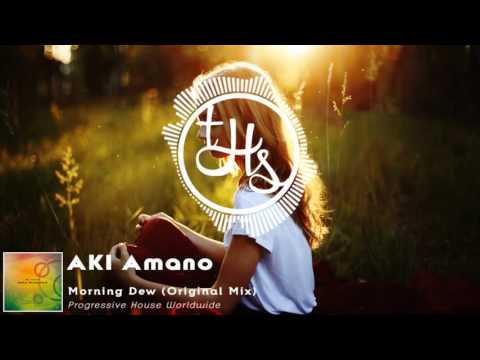 AKI Amano - Morning Dew (Original Mix) [PHW224] | THS89