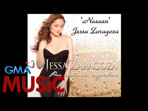 Jessa Zaragoza I Nasaan I Lyric Video