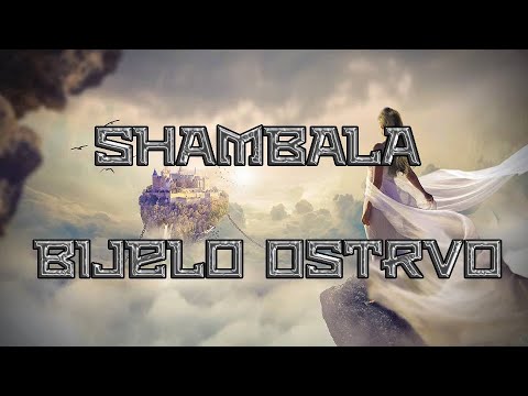 SHAMBALA , Bijelo Ostrvo