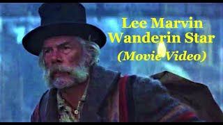 Lee Marvin: Wanderin Star: Original Movie Clip HQ