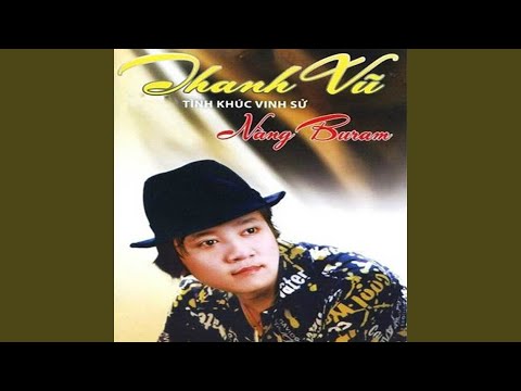 Tâm sự nàng Buram - Thanh Vũ