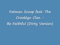 Fatman Scoop Be Faithful