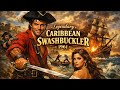 Legendary Caribbean Swashbuckler 1961 Full HD English Movie Ken Scott Letícia Román