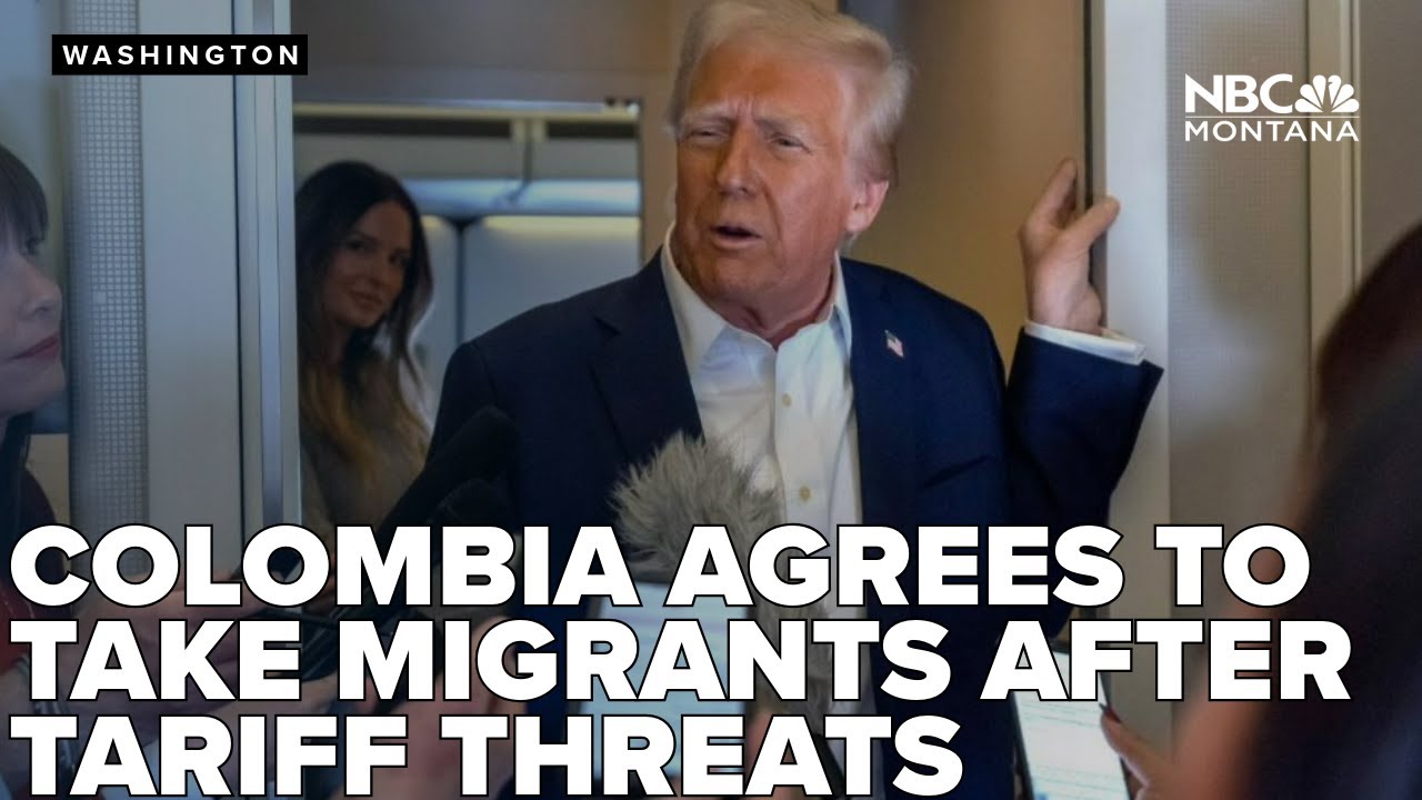 Colombia agrees to take deported migrants after Trump threatens tariffs, visa restrictions