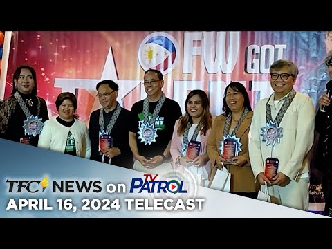 TFC News on TV Patrol April 16, 2024