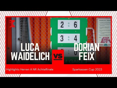 Luca Waidelich gg. Feix Dorian | Match Highlights Sparkassen Cup 2023 Achtelfinale NR Herren A