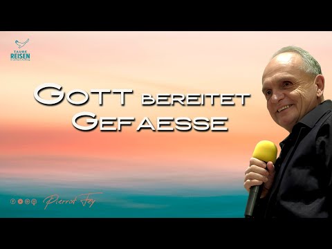 #pierrotfey  🇩🇪 I Gott bereitet Gefäße #heilung #love #erweckung #gebet #propheticword