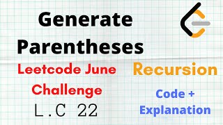 YouTube video 'Generate Parentheses🔥 | Leetcode June Challenge | Leetcode 22| C++ | Approach + Code | Hindi'
