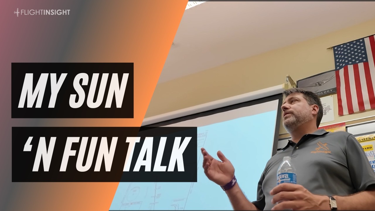 Non Precision Approach Nuances | Sun 'n Fun 2026 Forum