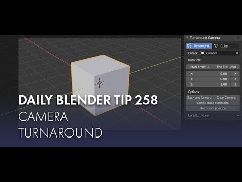 Daily Blender Tip 258 - Camera Turnaround (Blender 2.8)