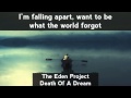 The Eden Project - Death Of A Dream [LYRICS ...