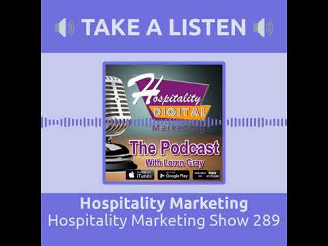 , title : 'Hospitality Marketing The Podcast Show 289