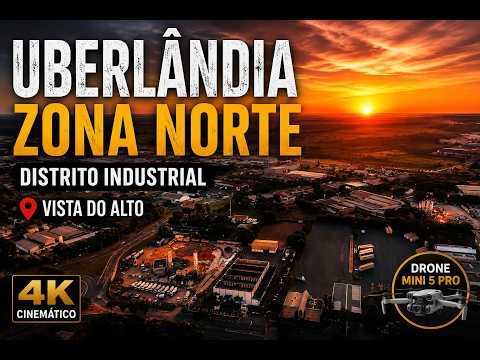 VOCÊ JÁ VIU A ZONA NORTE DE UBERLÂNDIA ASSIM? 🚁 Pôr do Sol no Distrito Industrial