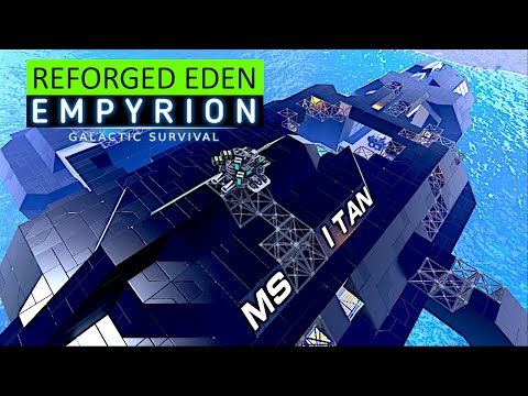 MS TITAN - Unterwasser restaurieren o. Schiff heben - Reforged Eden | V1.4 Empyrion Gameplay Deutsch