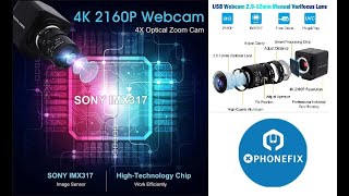 TA-0350: China Phonefix - USB 5MP 4K Webcam 6-60mm 10x Zoom - Hands-On