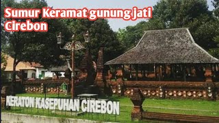 Download lagu SUMUR KERAMAT GUNUNG JATI // CIREBON mp3