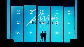 Download lagu [Eng Sub/Indo Sub] Miniseries From 2Wish Fanmeeting Everlasting Love #2Wish to #TinCan mp3