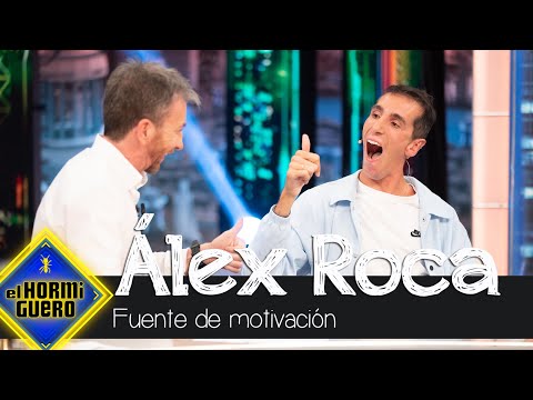 Álex Roca revela cuál es su fuente de motivación - El Hormiguero