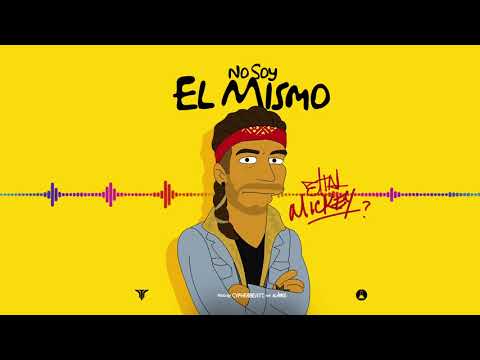 ELTALMiCKEY - No Soy El Mismo  [ Audio ]( NUEVO )