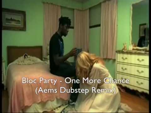 Bloc Party - One More Chance (Aems Dubstep remix)