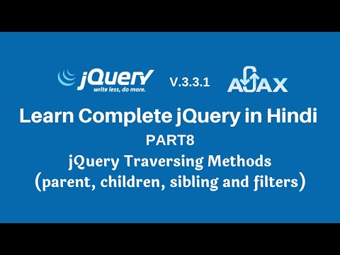 jQuery traversing parent children sibling and filters in Hindi Part8
