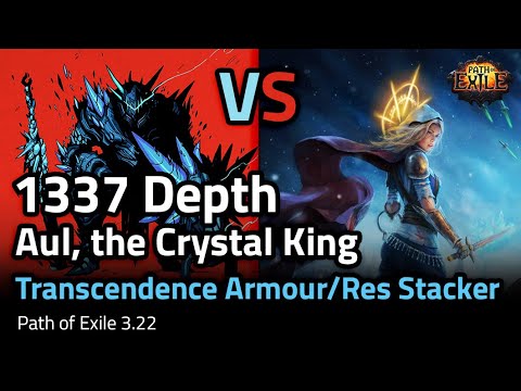 1337 Depth Aul, the Crystal King vs Transcendence Armour/Resistance Stacker - Path of Exile 3.22